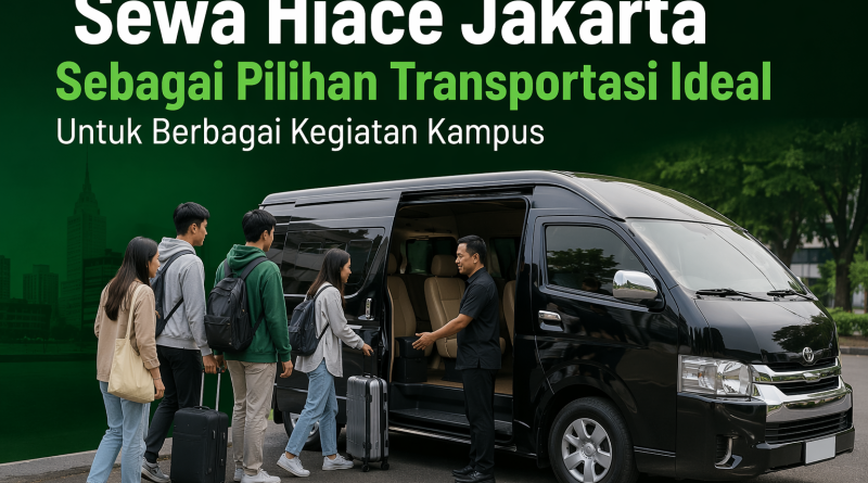 sewa hiace Jakarta joinfuntravels.co.id